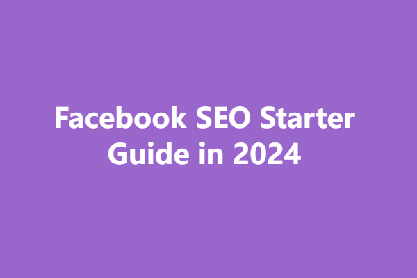 Facebook-SEO-Starter-Guide-in-2024