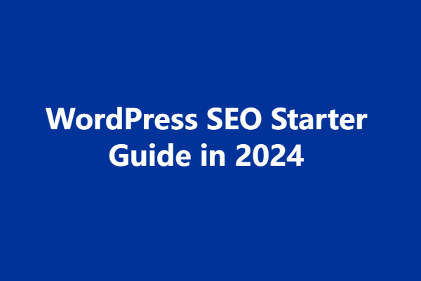 WordPress-SEO-Starter-Guide-in-2024